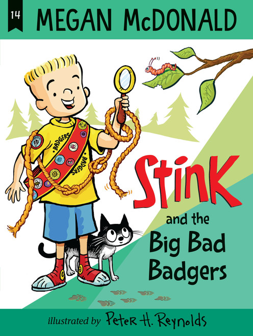 Stink: The Big Bad Badgers by Megan McDonald, Peter H. Reynolds, 9781536243031