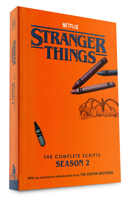 Stranger Things: The Complete Scripts, Season 2 by The Duffer Brothers, Netflix, 9780593984055