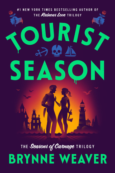 Tourist Season (The Seasons of Carnage Trilogy) by Brynne Weaver, 9781638932109