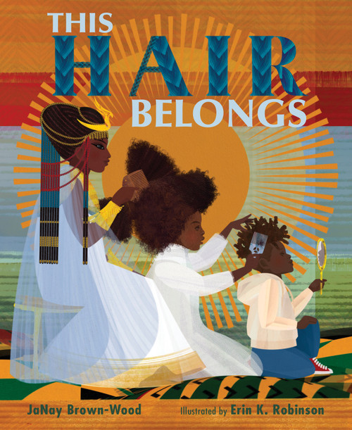 This Hair Belongs by JaNay Brown-Wood, Erin K. Robinson, 9781662620867