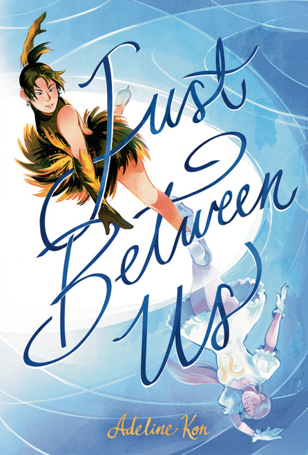 Just Between Us: A Graphic Novel - 9780593696965 by Adeline Kon, Adeline Kon, 9780593696965