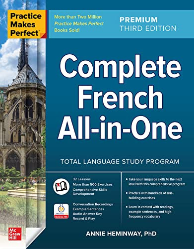 Practice Makes Perfect: Complete French All-in-One, Premium Third Edition by Annie Heminway, 9781264285617
