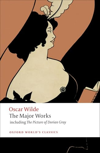 Oscar Wilde - The Major Works by Oscar Wilde, Isobel Murray, 9780199540761