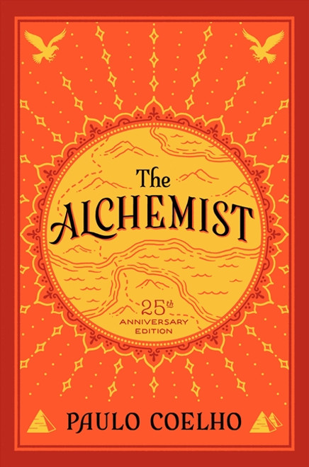 The Alchemist (25th Anniversary Edition) by Paulo Coelho, 9780062390622