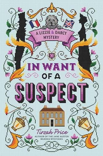 In Want of a Suspect - 9780063278035 by Tirzah Price