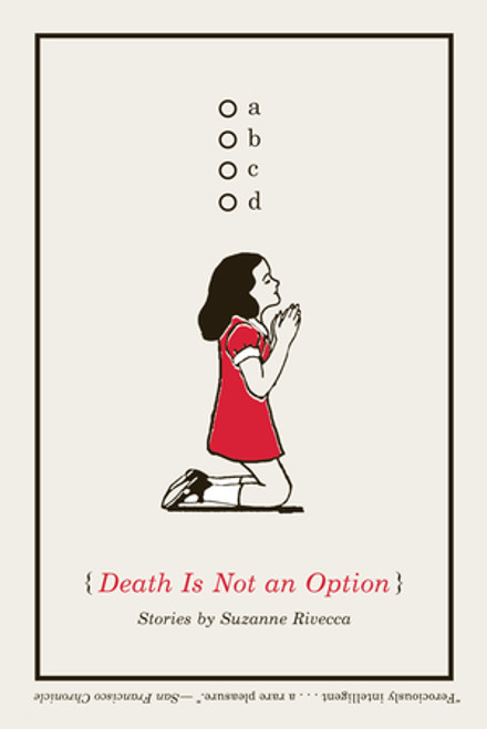 Death Is Not an Option (Stories) by Suzanne Rivecca, 9780393339901