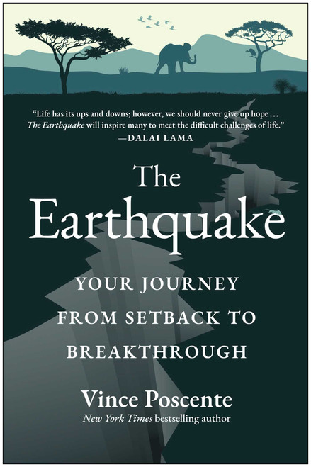 The Earthquake (Your Journey from Setback to Breakthrough) by Vince Poscente, 9781953295712