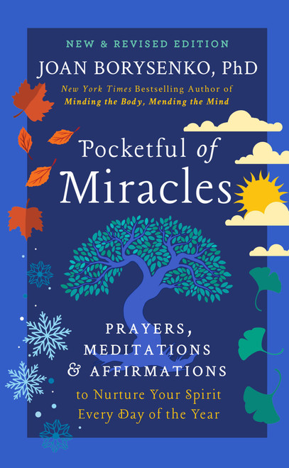 Pocketful of Miracles (Prayers, Meditations, and Affirmations to Nurture Your Spirit Every Day of the Year) by Joan Borysenko, 9781538707159