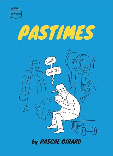 Pastimes by Pascal Girard, Aleshia Jensen, 9782925114543