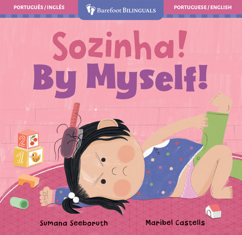 By Myself! (Bilingual Portuguese & English) by Sumana Seeboruth, Maribel Castells, 9798888597231
