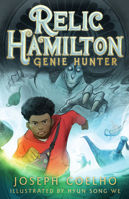 Relic Hamilton, Genie Hunter - 9781536247985 by Joseph Coelho, Hyun Song We, 9781536247985