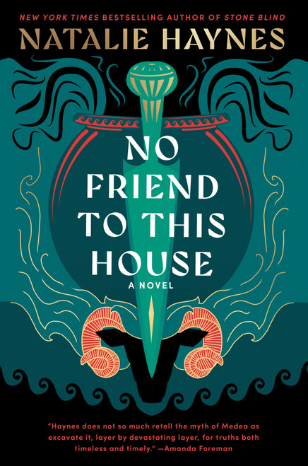 No Friend to This House (A Novel) by Natalie Haynes, 9780063258440