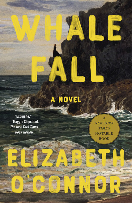 Whale Fall (A Novel) - 9780593686010 by Elizabeth O'Connor, 9780593686010