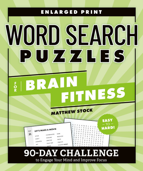 Word Search Puzzles for Brain Fitness (90-Day Challenge to Engage Your Mind and Improve Focus) by Matthew Stock, 9798217151509