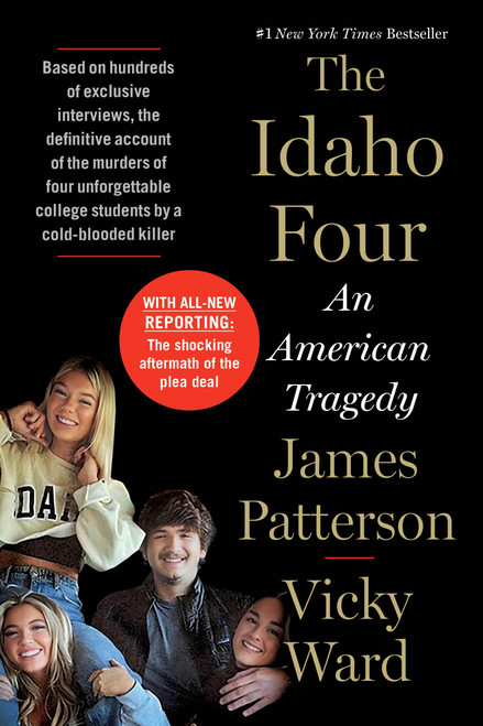 The Idaho Four (An American Tragedy) - 9781538766521 by James Patterson, Vicky Ward
