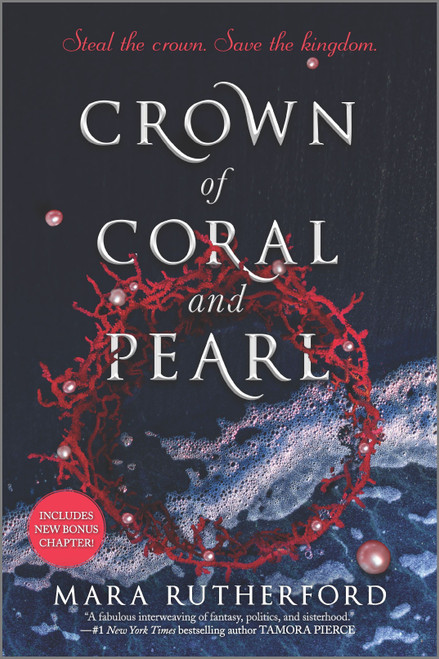 Crown of Coral and Pearl by Mara Rutherford, 9781335090423