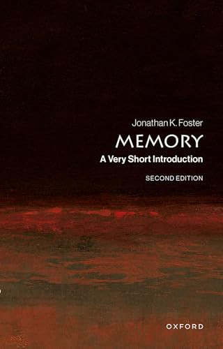 Memory (A Very Short Introduction) by Jonathan Foster, 9780198898412