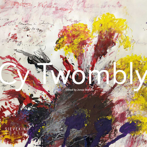Cy Twombly by Jonas Storsve, 9783944874616