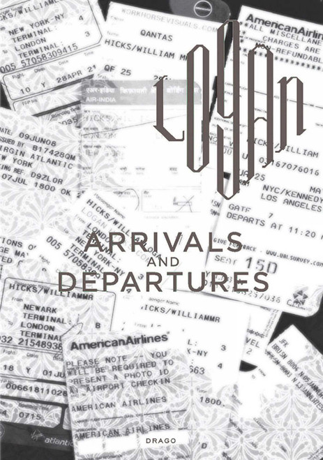 Arrivals And Departures by Logan Hicks, 9788888493459
