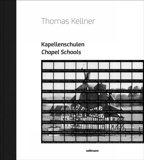 Chapel Schools by Thomas Kellner, 9783949070396