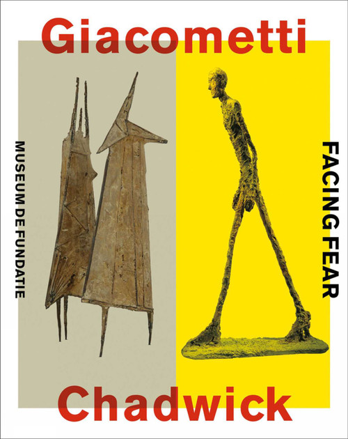 Giacometti-Chadwick (Facing Fear) (Dutch; Flemish Edition) by Michael Bird, Ralph Keuning, 9789462621961