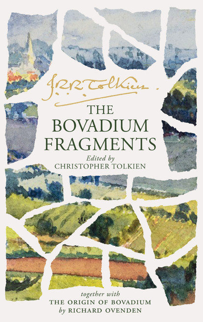 The Bovadium Fragments (Together with The Origins of Bovadium) by J. R. R. Tolkien, 9780063479081
