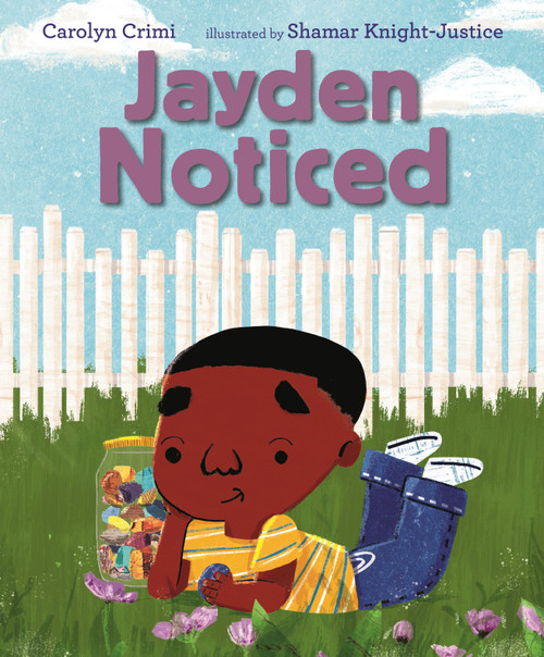 Jayden Noticed by Carolyn Crimi, Shamar Knight-Justice, 9781536227307