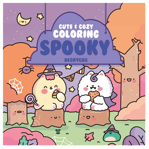 Cute & Cozy Coloring (Spooky) by Becky Cas, 9798881606985