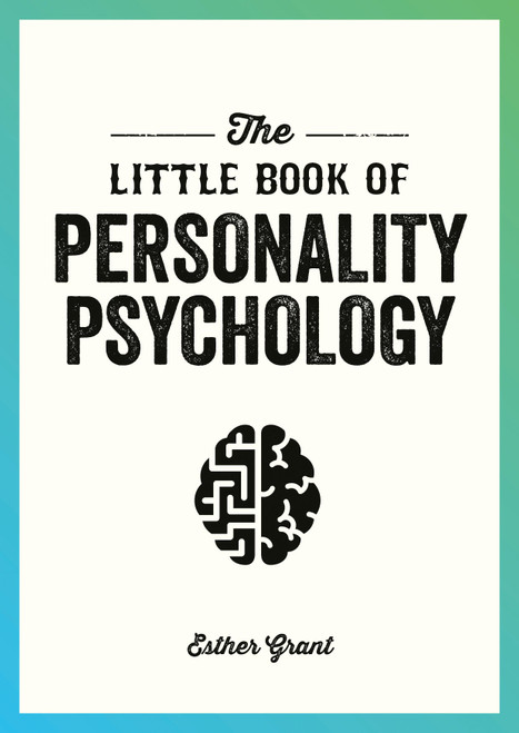 The Little Book of Personality Psychology (The Pocket Guide to Studying the Mind) (Miniature Edition) by Esther Grant, 9781837993956