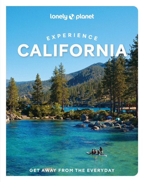 Lonely Planet Experience California - 9781838697440 by Alexis Averbuck, Alison Bing, Shawn Forno, Ryan Ver Berkmoes, Wendy Yanagihara, 9781838697440