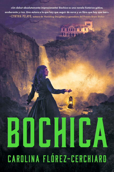 Bochica (Spanish Edition) by Carolina Flórez-Cerchiaro, Eliana Hernández Pachón, 9780063445475