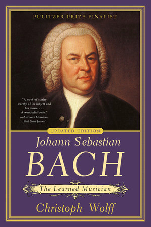 Johann Sebastian Bach (The Learned Musician) - 9781324123248 by Christoph Wolff, 9781324123248