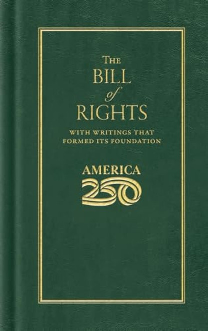 Bill of Rights (America 250 Edition) (Miniature Edition) by James Madison, 9781429008020