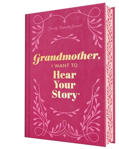 Grandmother, I Want to Hear Your Story (Deluxe Edition) (A Grandmother's Guided Journal to Share Her Life & Her Love) - 9781464251399 by Jeffrey Mason, 9781464251399