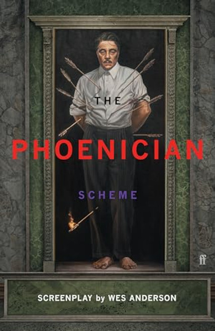 The Phoenician Scheme by Wes Anderson, 9780571397655