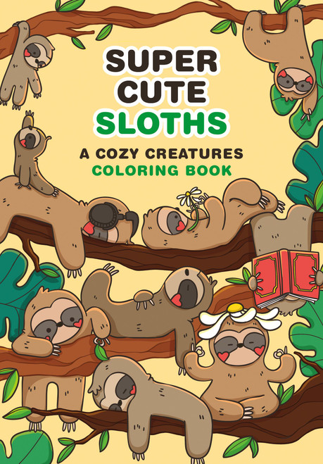 Super-Cute Sloths (A Cozy Creatures Coloring Book) by Mafalda Mota, 9798894143026