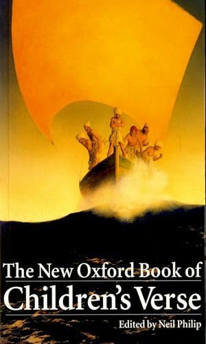 The New Oxford Book of Children's Verse by Neil Philip, 9780192881076