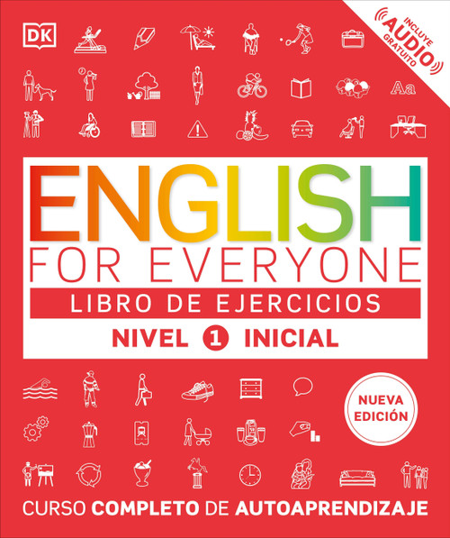English for Everyone Nivel 1 Inicial: Libro de ejercicios (Edición en español) (Spanish Edition) by DK, 9798217135349