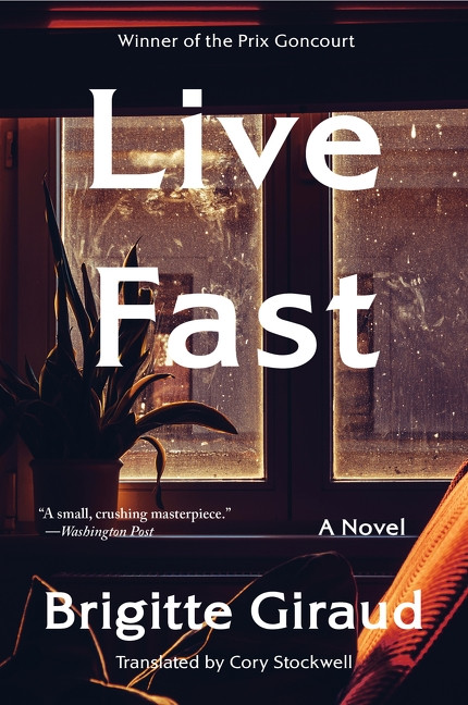 Live Fast (A Novel) - 9780063346734 by Brigitte Giraud, Cory Stockwell