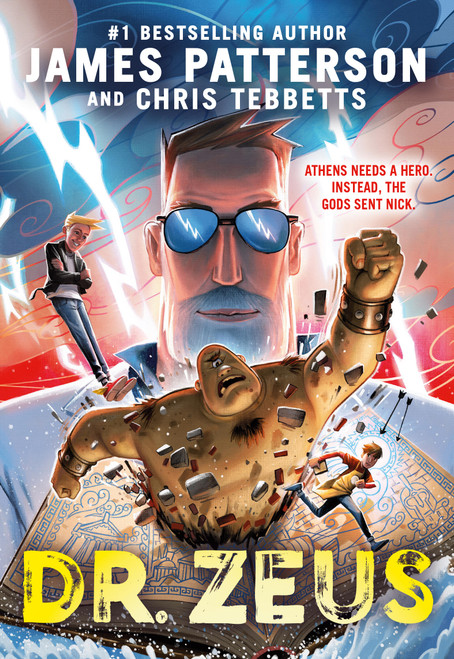 Dr. Zeus by James Patterson, Chris Tebbetts, 9780316410328