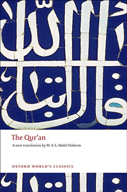 The Qur'an by M. A. S. Abdel Haleem, 9780199535958