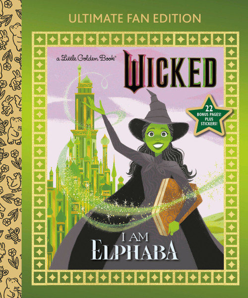 I Am Elphaba: Ultimate Fan Edition (Universal Pictures Wicked) (22 Bonus Pages! Stickers!) by Mary Man-Kong, Elsa Chang, 9798217123681