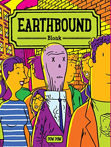Earthbound - 9782924049327 by Blonk, 9782924049327