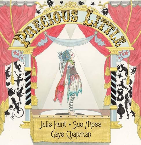 Precious Little by Julie Hunt, Sue Moss, Gaye Chapman, 9781741751475