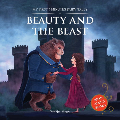 Beauty And The Beast (My First 5 Minutes Fairy Tales) - 9789388144629 by Wonder House Books, 9789388144629