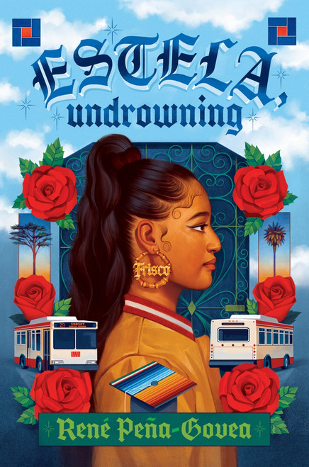 Estela, Undrowning by René Peña-Govea, 9780063429956
