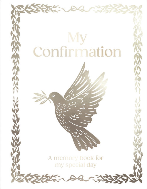 My Confirmation (A Memory Book for My Special Day) by DK, 9798217134007
