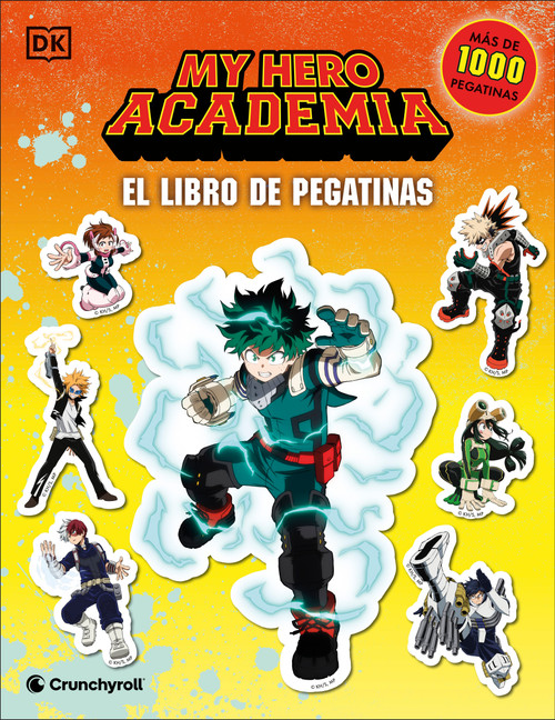 My Hero Academia El libro de pegatinas (Ultimate Sticker Collection) (Spanish Edition) by DK, 9798217138302