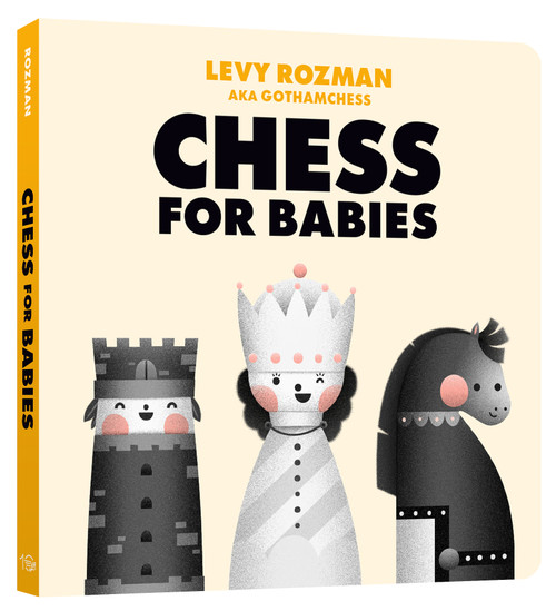 Chess for Babies by Levy Rozman, 9780593837832