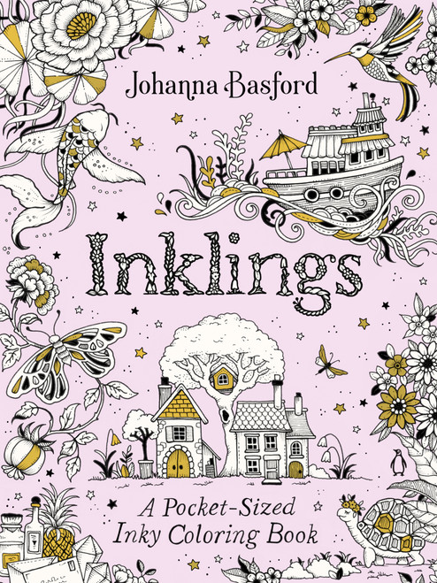 Inklings (A Pocket-Sized Inky Coloring Book) by Johanna Basford, 9780593994672